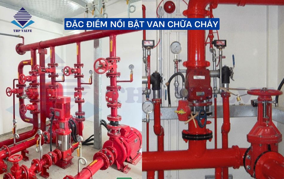 đặc điểm nổi bật của các loại van chữa cháy