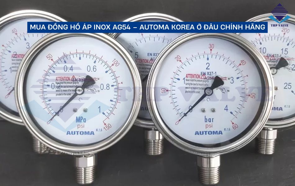 địa chỉ cung cấp đồng hồ áp inox AG54 – Automa Korea uy tín