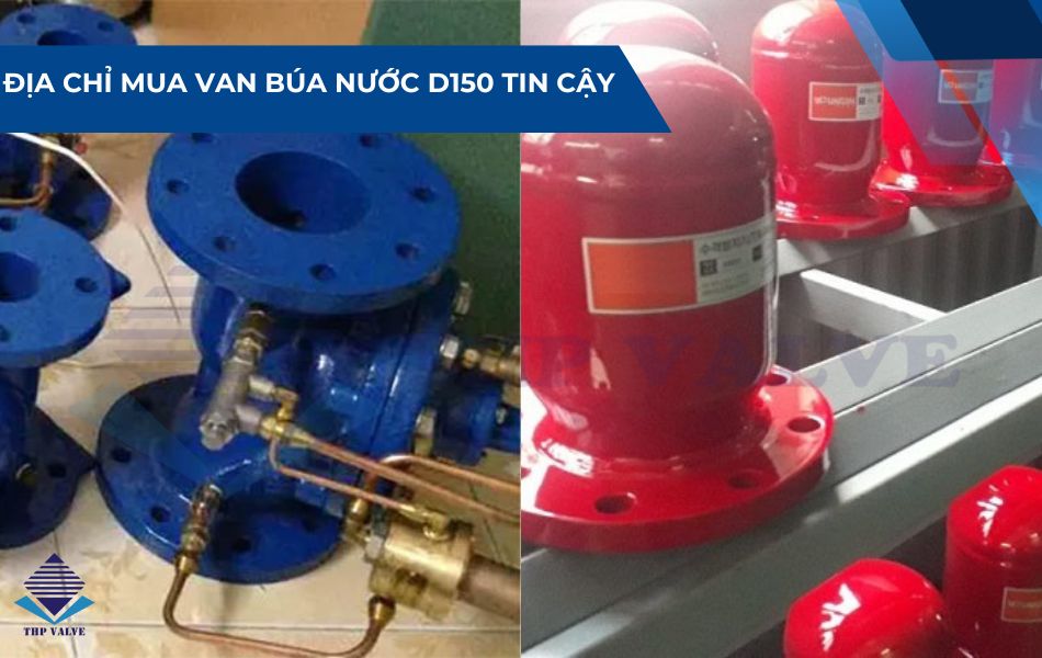địa chỉ mua van búa nước d150
