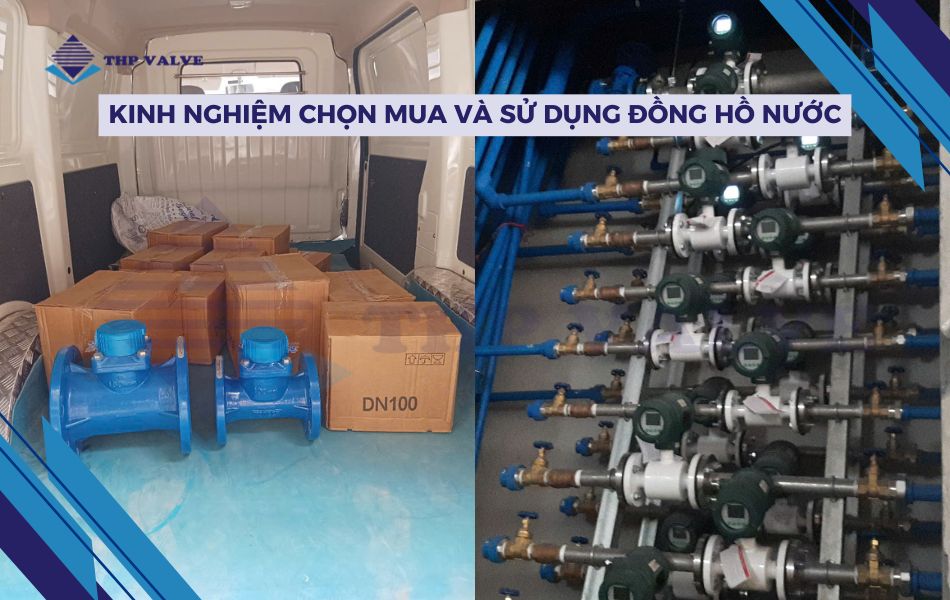 kinh nghiệm chọn mua và sử dụng các loại đồng hồ nước