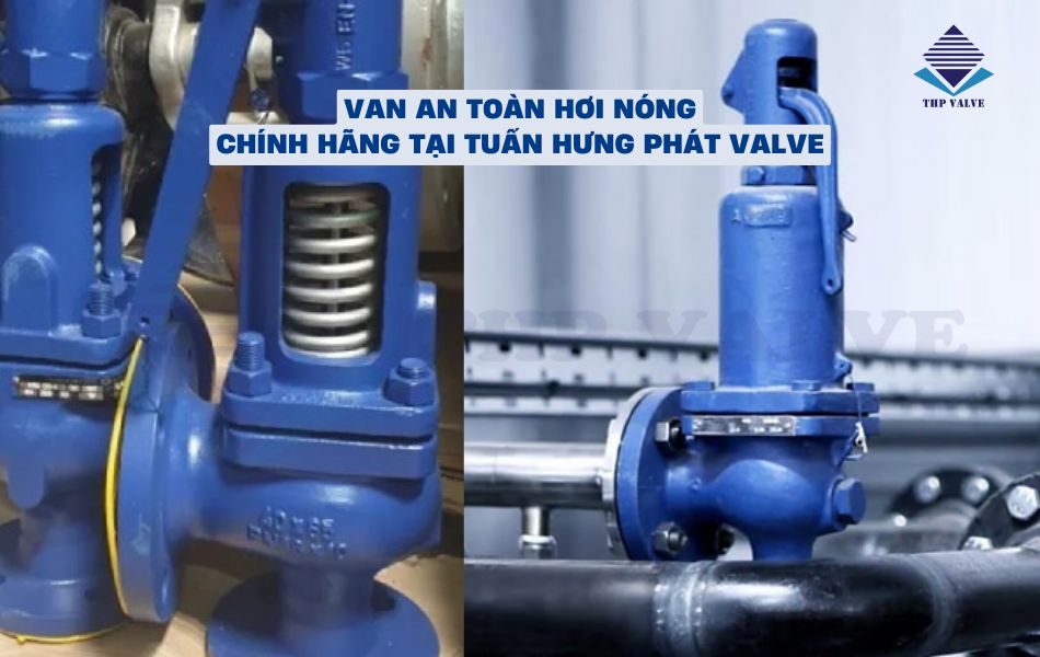 mua van an toàn hơi nóng chính hãng tại tuấn hưng phát valve