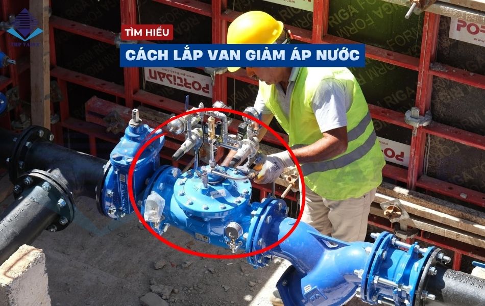 cach-lap-van-giam-ap-nuoc