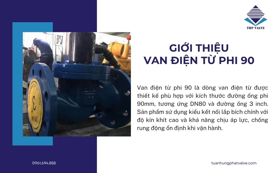 van-dien-tu-phi-90-su-dung-duong-ong-kich-co-dn80