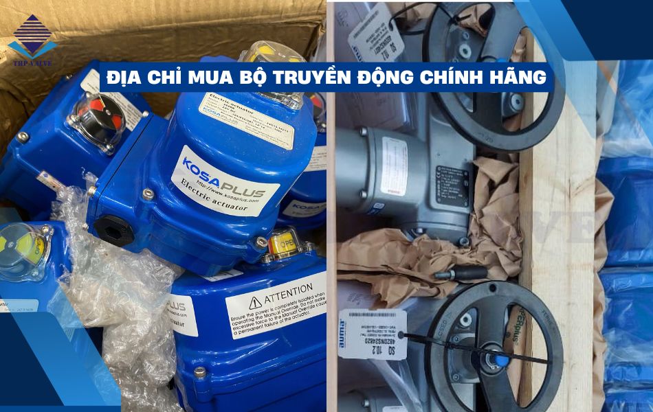 địa chỉ cung cấp bộ truyền động điện