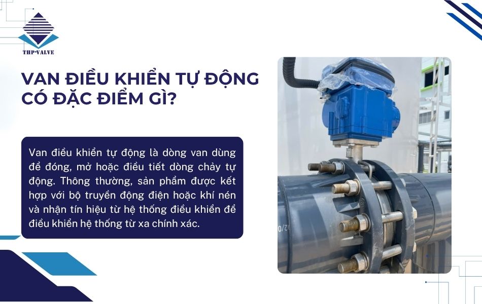 đặc điểm van điều khiển tự động