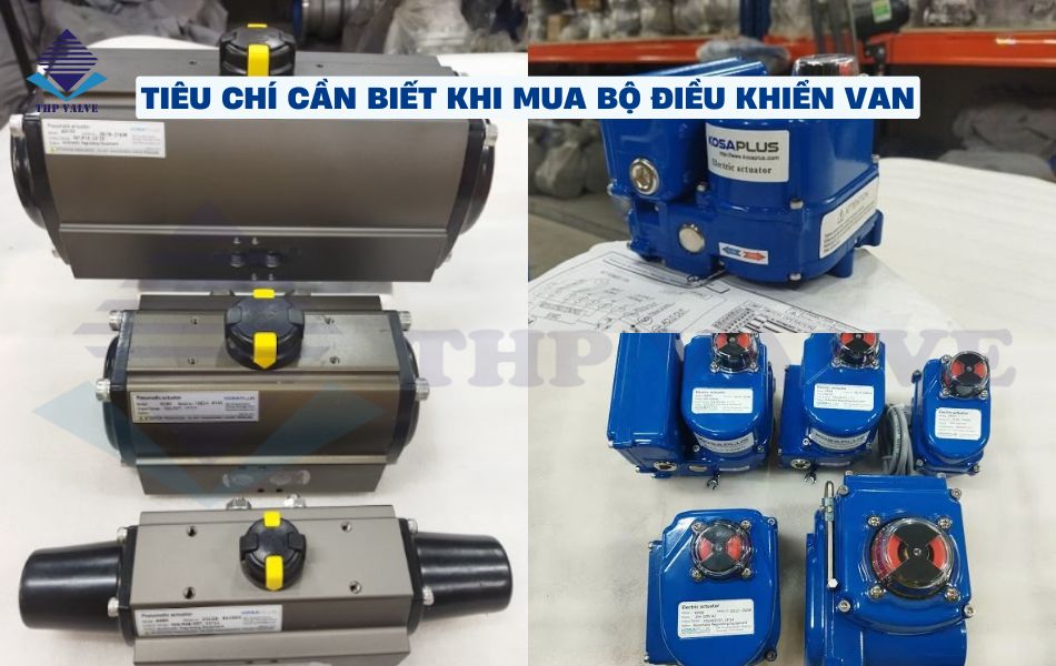 kinh nghiệm chọn mua bộ điều khiển van
