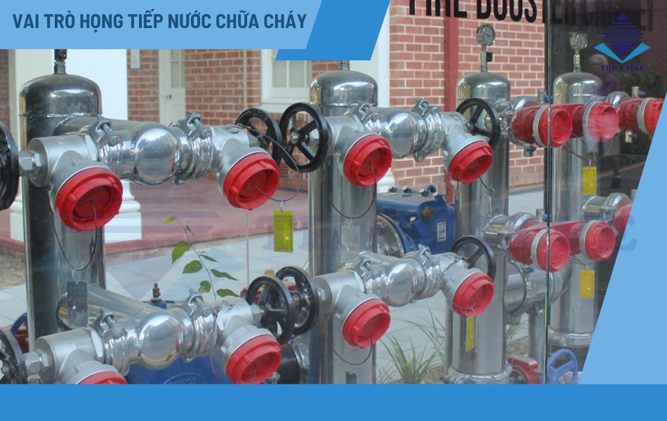 vai trò của họng tiếp nước chữa cháy