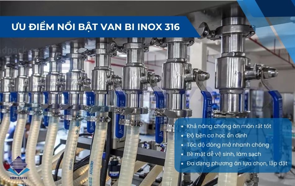 ưu điểm nổi bật của van bi inox 316