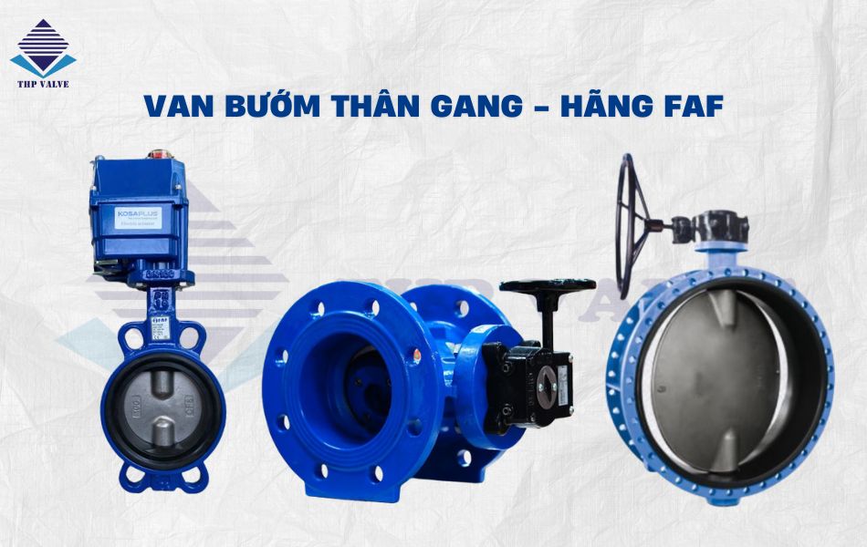 van bướm thân gang hãng faf