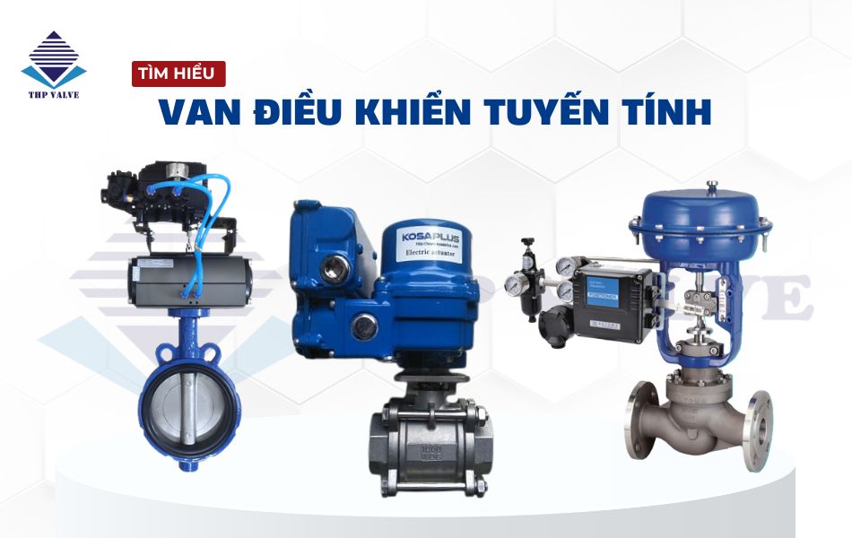 van điều khiển tuyến tính