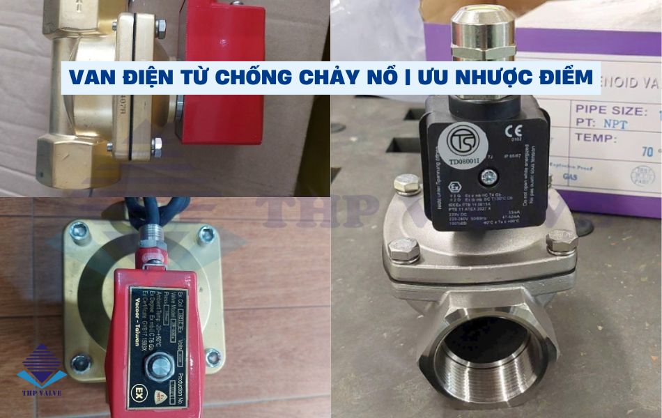 đánh giá ưu nhược điểm của van điện từ chống cháy nổ