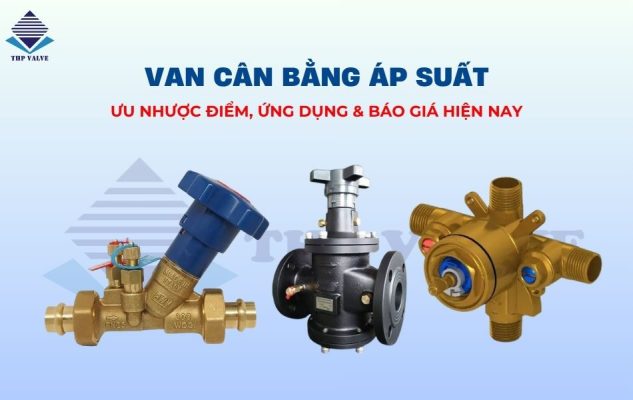 van cân bằng áp suất