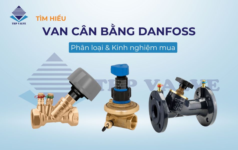 van cân bằng danfoss