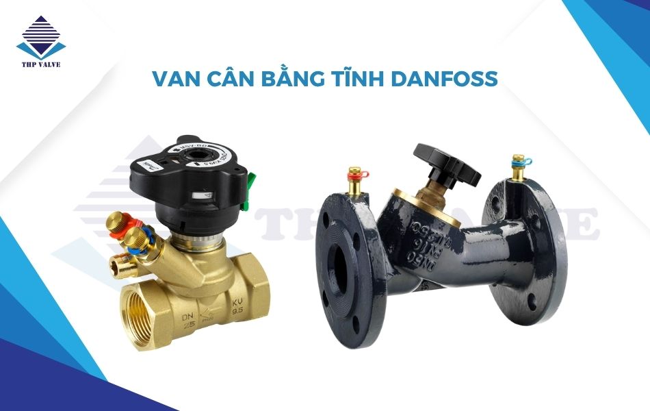 van cân bằng tĩnh danfoss