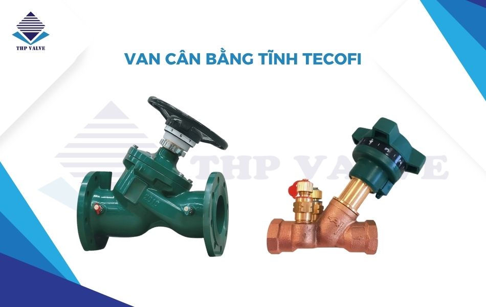 van cân bằng tĩnh tecofi