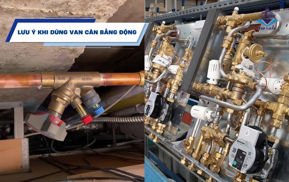 lưu ý khi sử dụng và bảo trì van cân bằng tự động